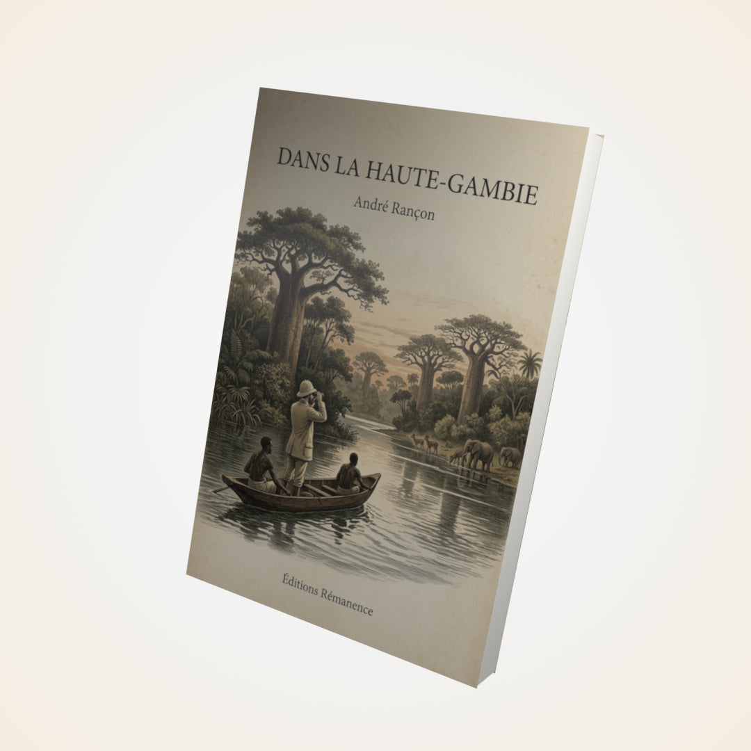 Livre Dans la Haute-Gambie - André Rançon - Couverture 3D