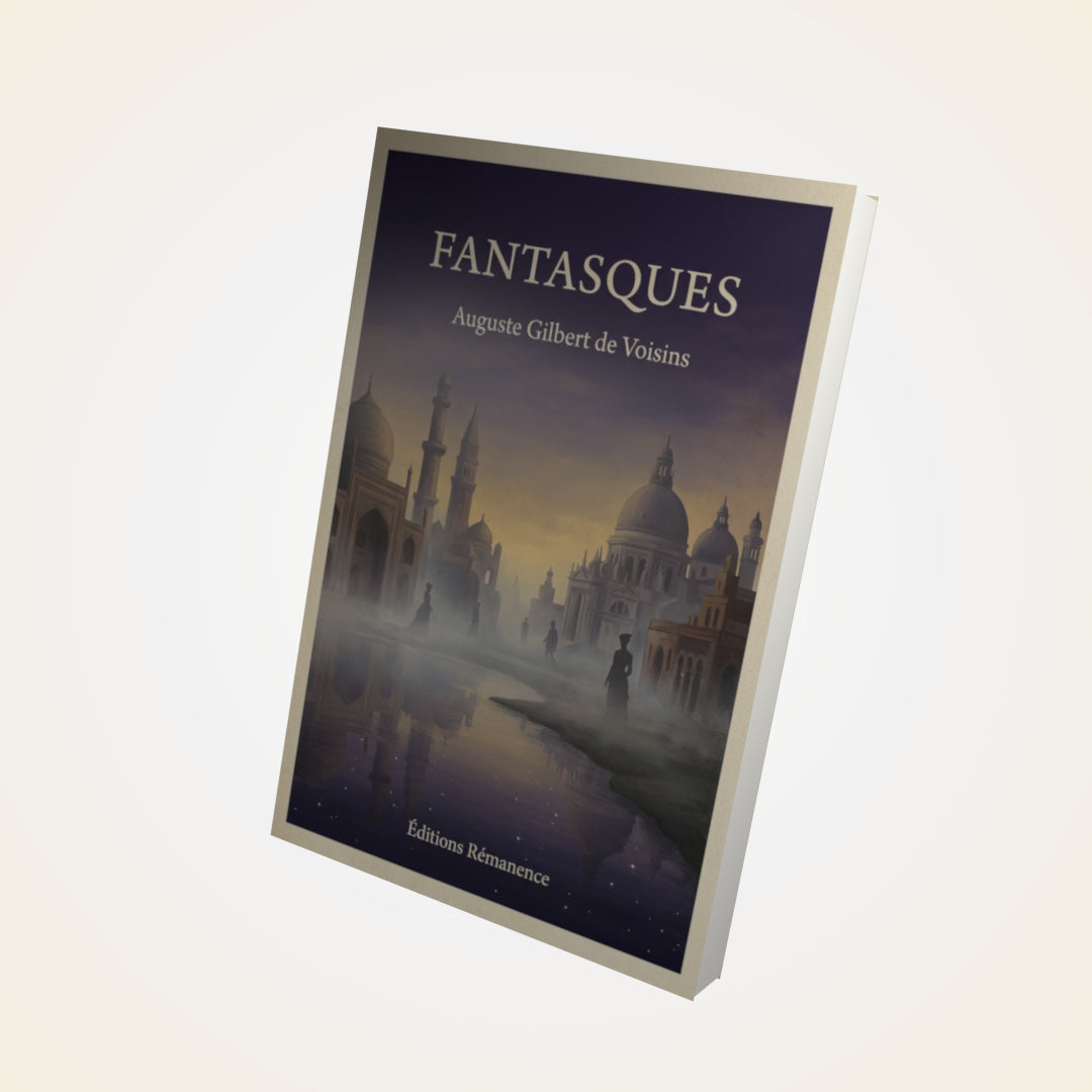 Livre Fantasques - Auguste Gilbert de Voisins - Couverture 3D