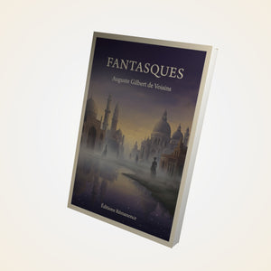 Fantasques - Auguste Gilbert de Voisins