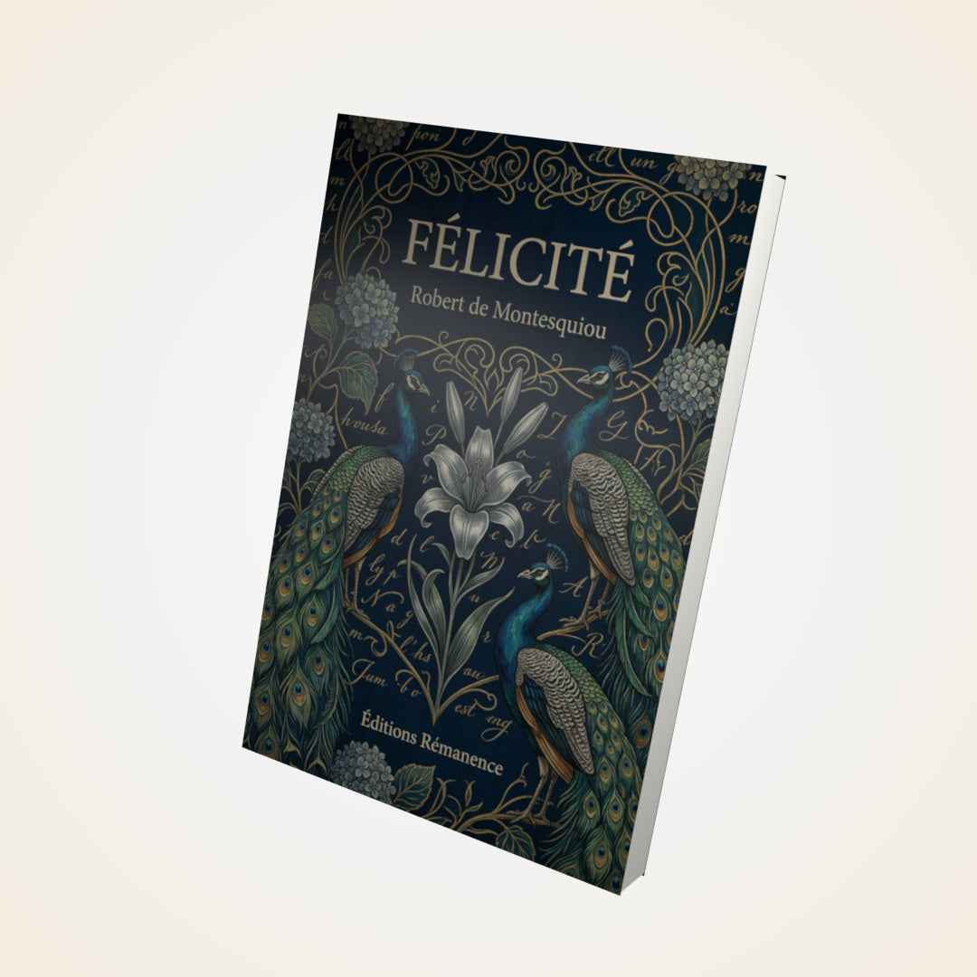 Livre Félicité - Robert de Montesquiou - Couverture 3D