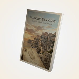 Histoire de Corse - Pierre-Paul Colonna de Cesari-Rocca