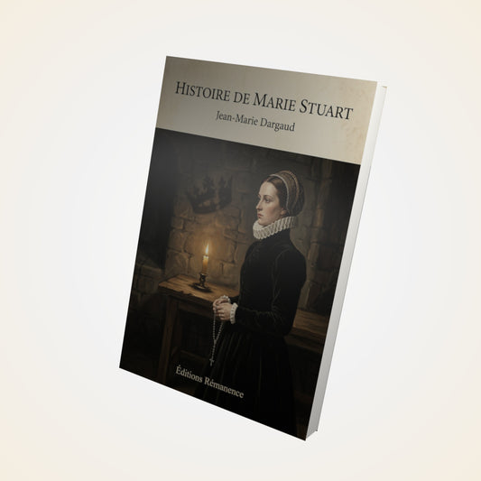 Livre Histoire de Marie Stuart - Jean-Marie Dargaud - Couverture 3D