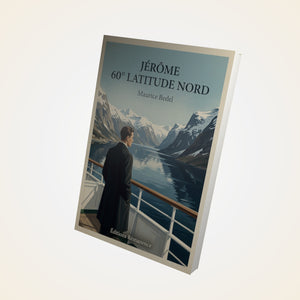 Jérôme 60° latitude nord - Maurice Bedel