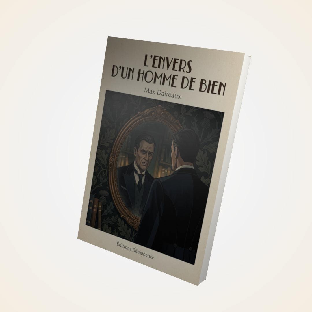 Livre L'envers d'un homme de bien - Max Daireaux - Couverture 3D