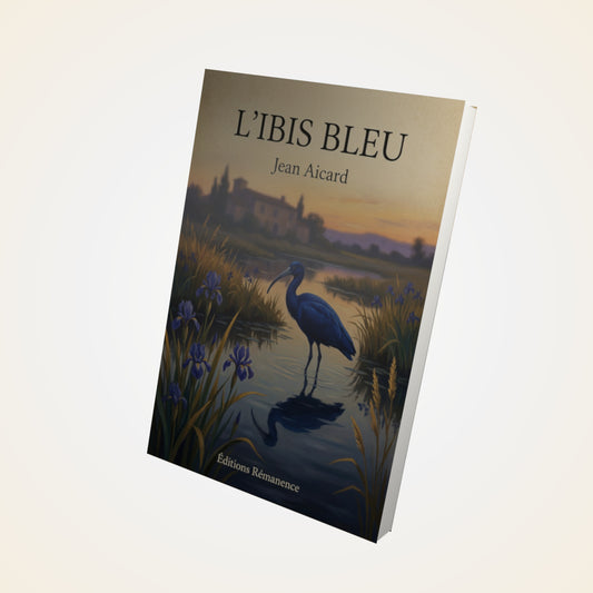 Livre L'ibis bleu - Jean Aicard - Couverture 3D