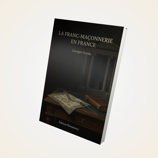 Livre La Franc-Maçonnerie en France - Georges Goyau - Couverture 3D