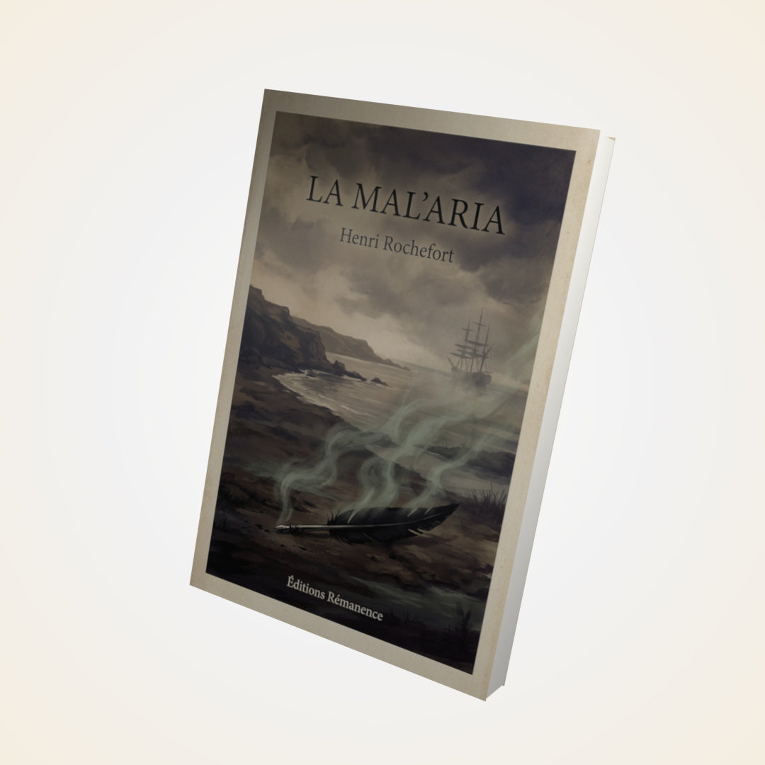 Livre La Mal'aria - Henri Rochefort - Couverture 3D