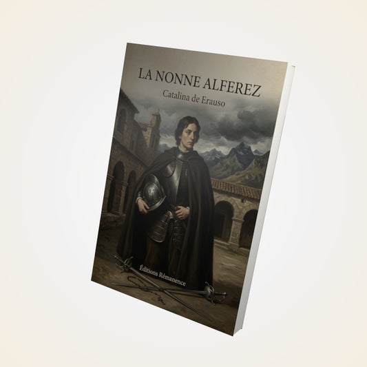 Livre La Nonne Alferez - Catalina de Erauso - Couverture 3D