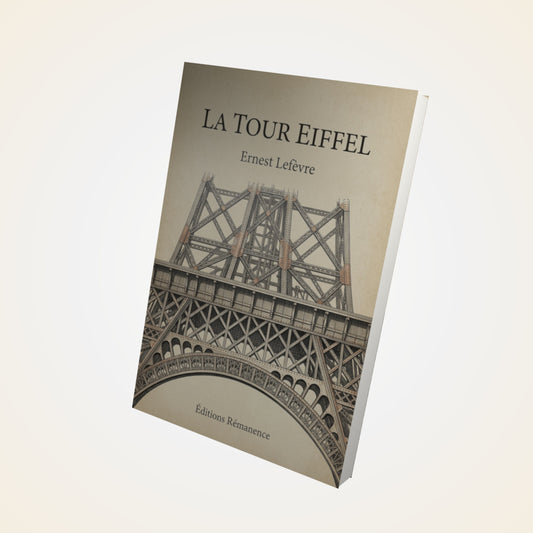 Livre La Tour Eiffel - Ernest Lefèvre - Couverture 3D