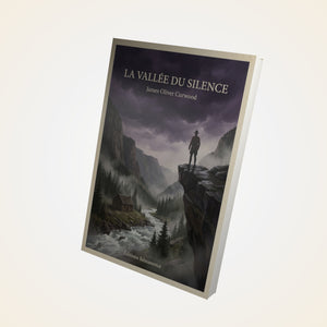 La Vallée du Silence - James Oliver Curwood