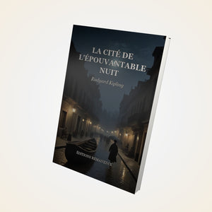La cité de l'épouvantable nuit - Rudyard Kipling