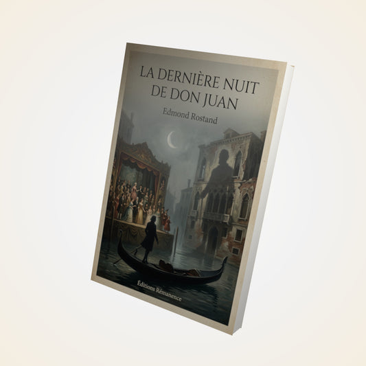 Livre La dernière nuit de Don Juan - Edmond Rostand - Couverture 3D