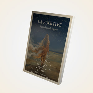 La fugitive - Rabindranath Tagore