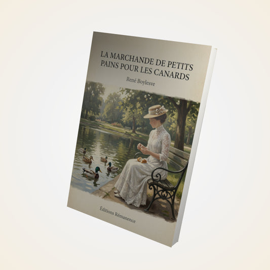 Livre La marchande de petits pains pour les canards - René Boylesve - Couverture 3D