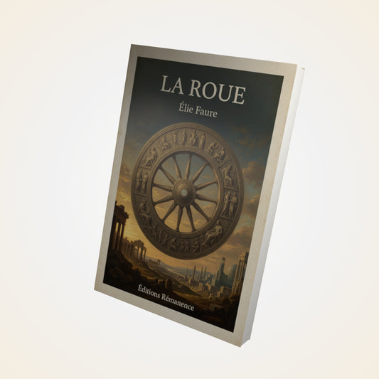 Livre La roue - Élie Faure - Couverture 3D