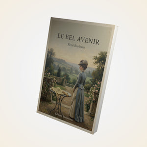 Le bel avenir - René Boylesve