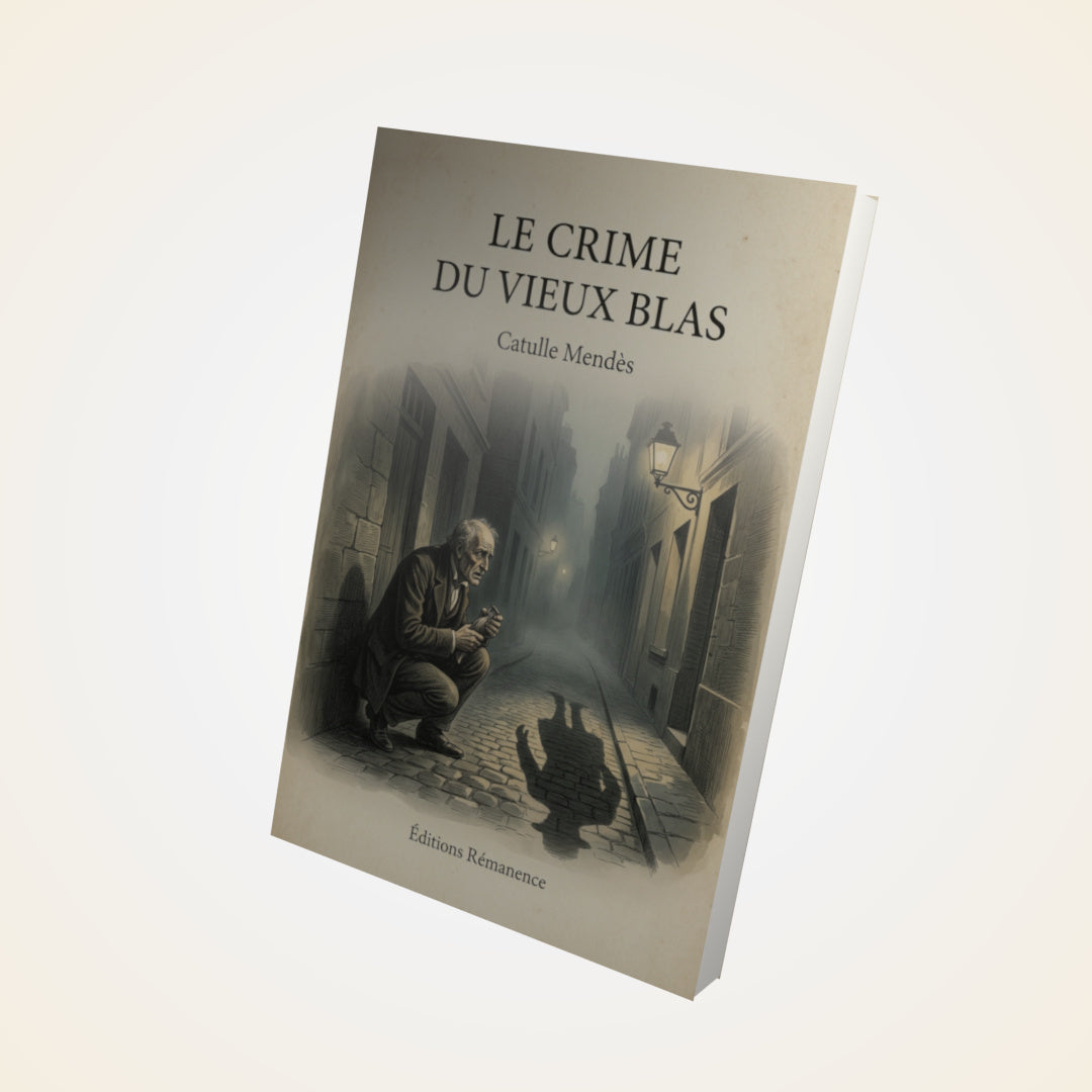 Livre Le crime du vieux Blas - Catulle Mendès - Couverture 3D
