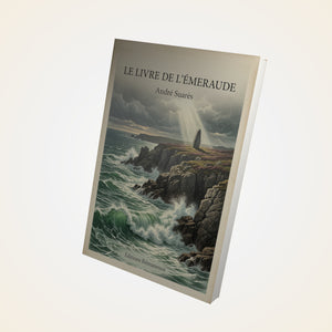 Le livre de l'émeraude - André Suarès