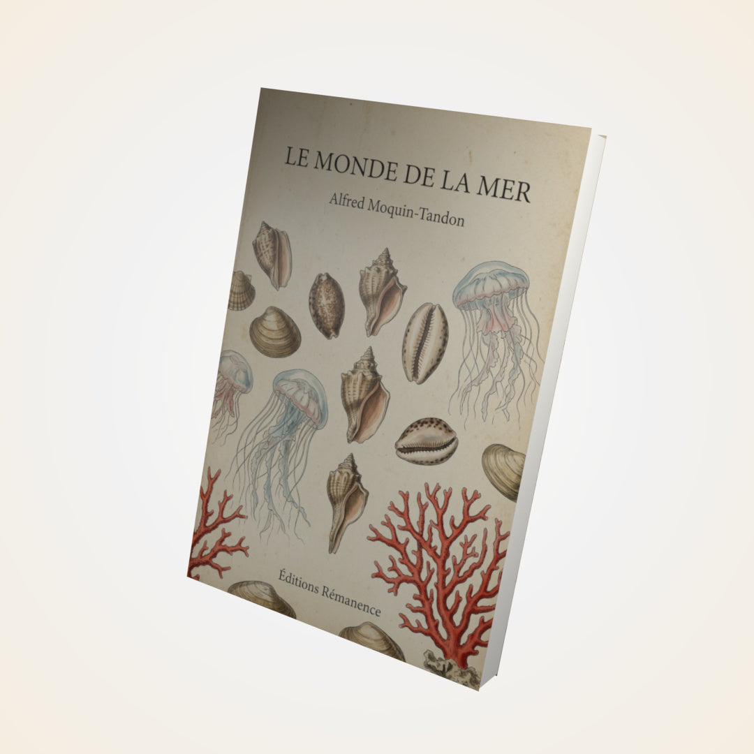 Livre Le monde de la mer - Alfred Moquin-Tandon - Couverture 3D