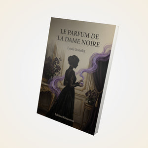 Le parfum de la Dame Noire - Louis Sonolet