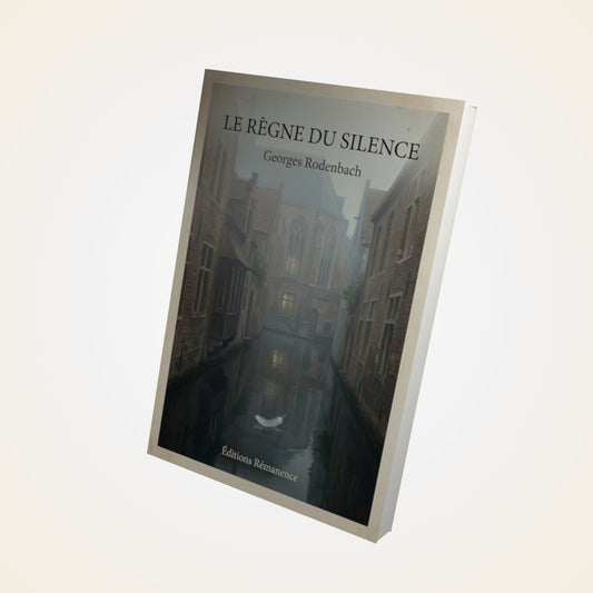 Livre Le règne du silence - Georges Rodenbach - Couverture 3D