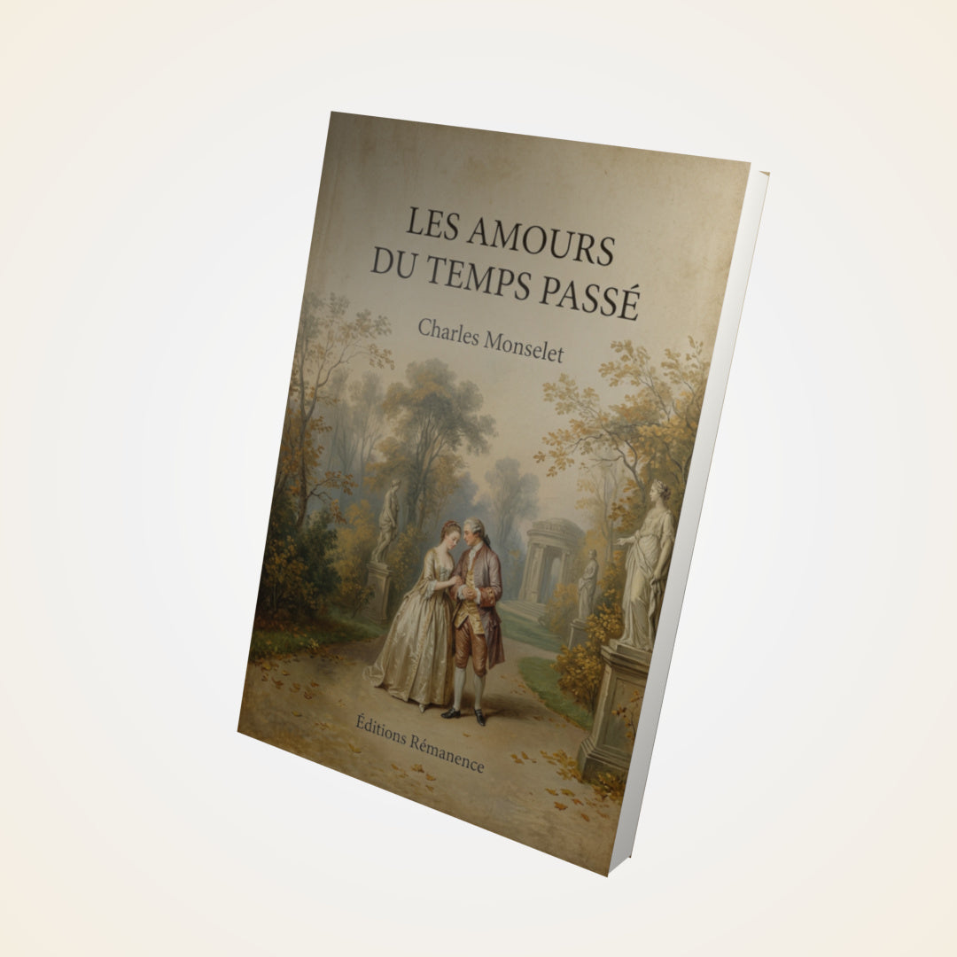 Livre Les amours du temps passé - Charles Monselet - Couverture 3D
