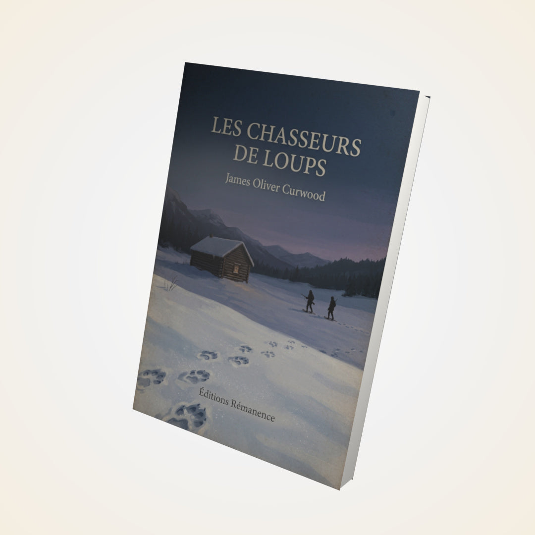 Livre Les chasseurs de loups - James Oliver Curwood - Couverture 3D