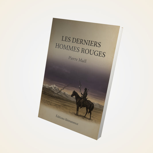 Livre Les derniers Hommes Rouges - Pierre Maël - Couverture 3D
