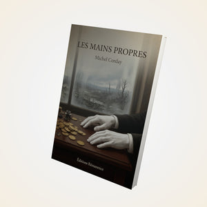 Les mains propres - Michel Corday
