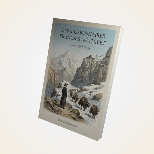 Livre Les missionnaires français au Thibet - Henri d'Orléans - Couverture 3D
