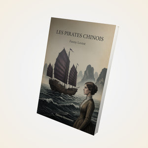 Les pirates chinois - Fanny Loviot