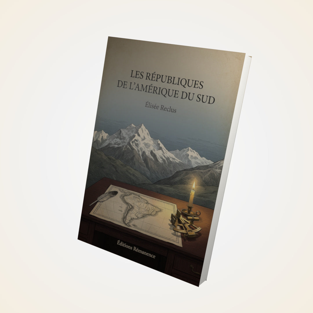 Livre Les républiques de l'Amérique du Sud - Élisée Reclus - Couverture 3D
