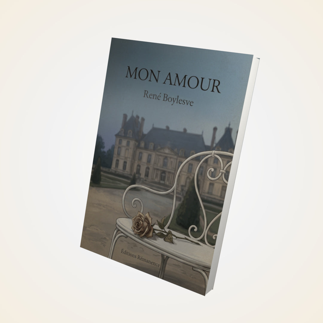 Livre Mon amour - René Boylesve - Couverture 3D