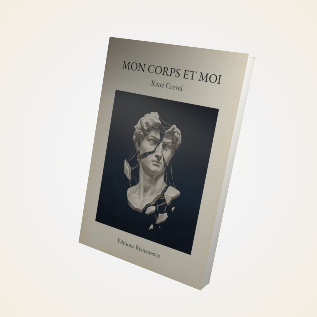 Livre Mon corps et moi - René Crevel - Couverture 3D