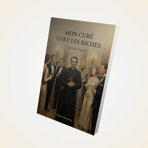 Mon curé chez les riches - Clément Vautel