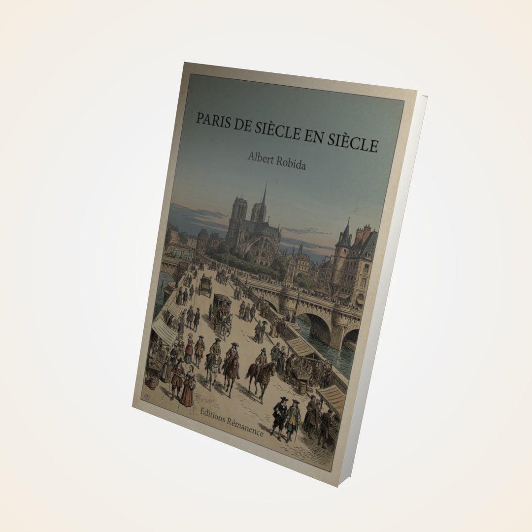 Livre Paris de siècle en siècle - Albert Robida - Couverture 3D