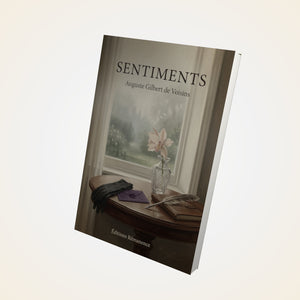 Sentiments - Auguste Gilbert de Voisins