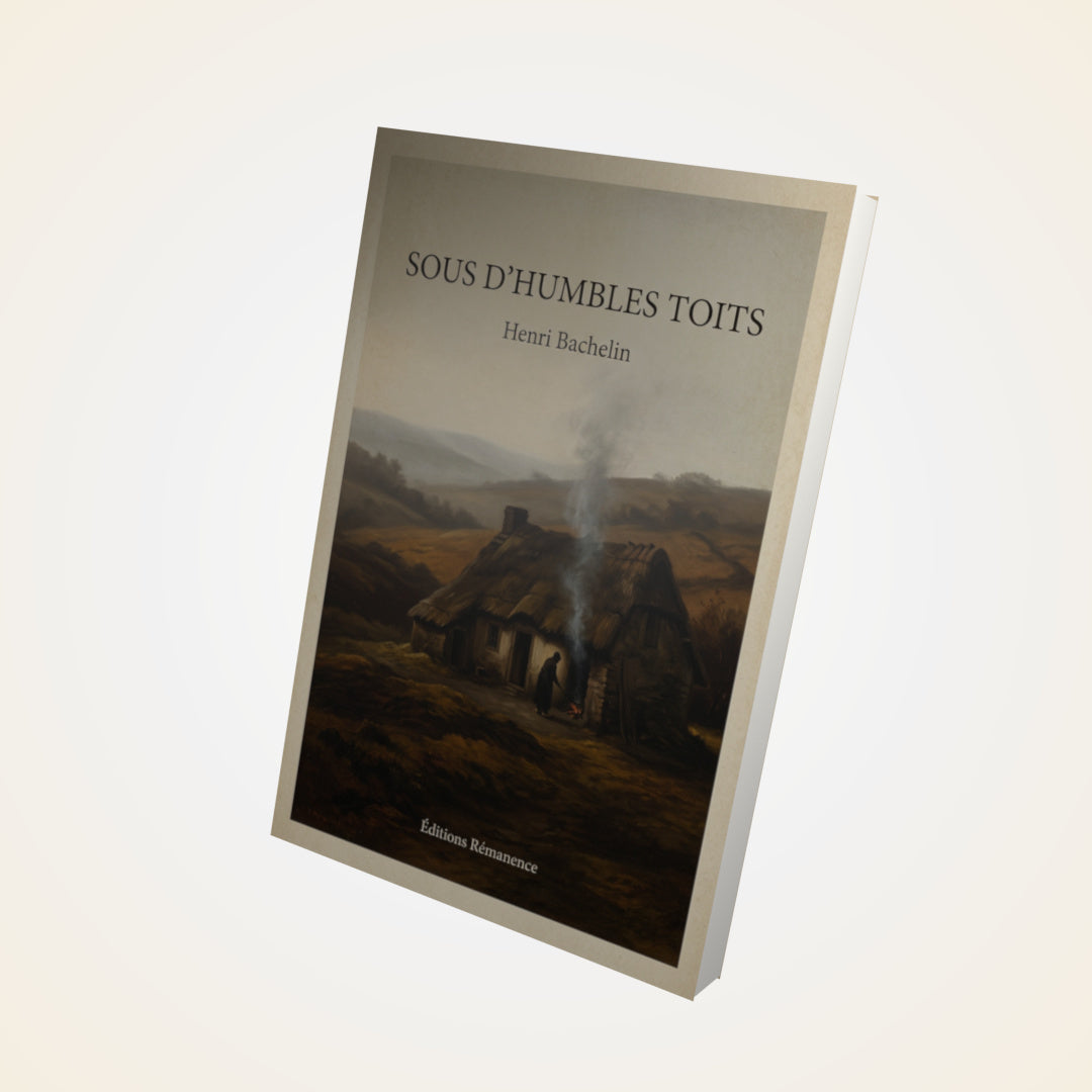Livre Sous d'humbles toits - Henri Bachelin - Couverture 3D
