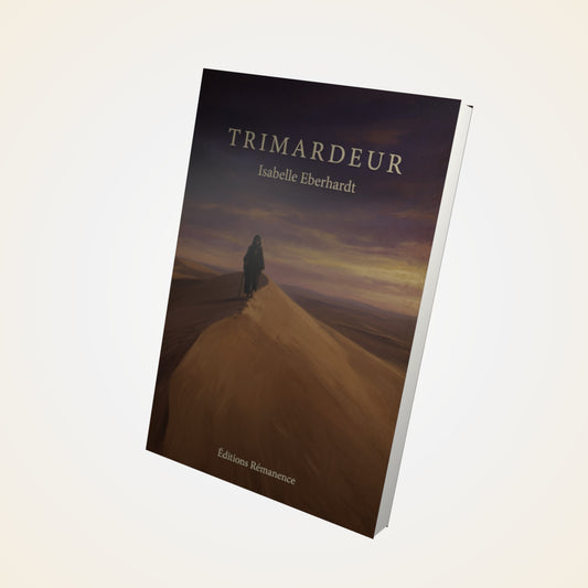 Livre Trimardeur - Isabelle Eberhardt - Couverture 3D