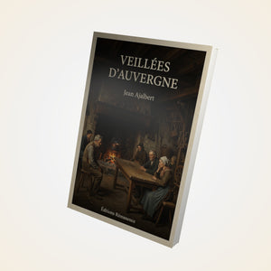 Veillées d'Auvergne - Jean Ajalbert
