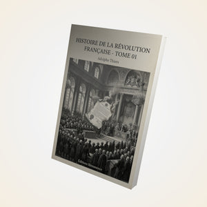 Histoire de la Révolution française - Tome 01 - Adolphe Thiers