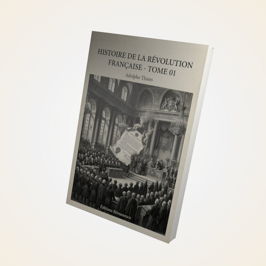 Livre Histoire de la Révolution française - Tome 01 - Adolphe Thiers - Couverture 3D