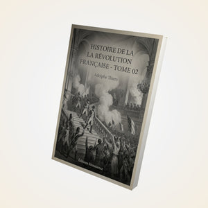 Histoire de la Révolution française - Tome 02 - Adolphe Thiers