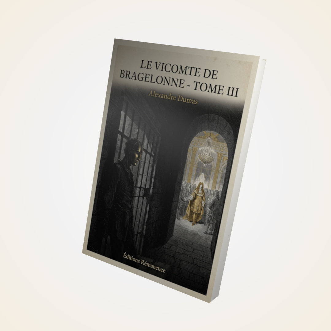 Livre Le vicomte de Bragelonne - Tome III - Alexandre Dumas - Couverture 3D