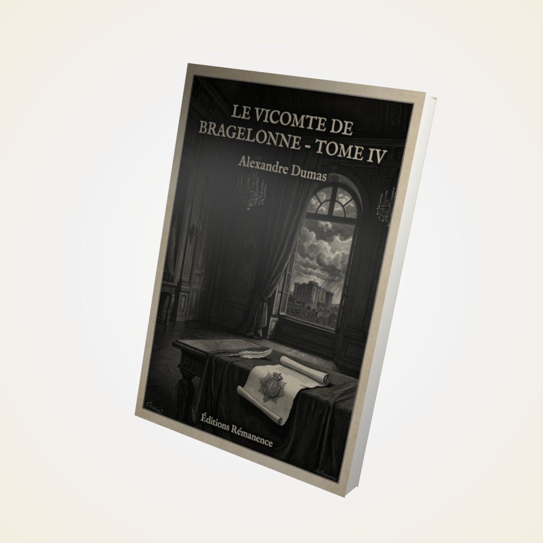 Livre Le vicomte de Bragelonne - Tome IV - Alexandre Dumas - Couverture 3D