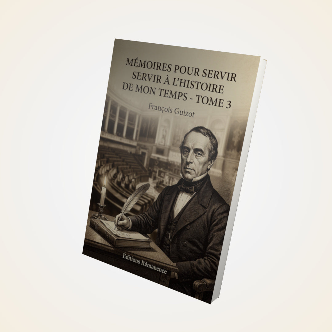 Livre Mémoires pour servir à l'Histoire de mon temps - Tome 3 - François Guizot - Couverture 3D