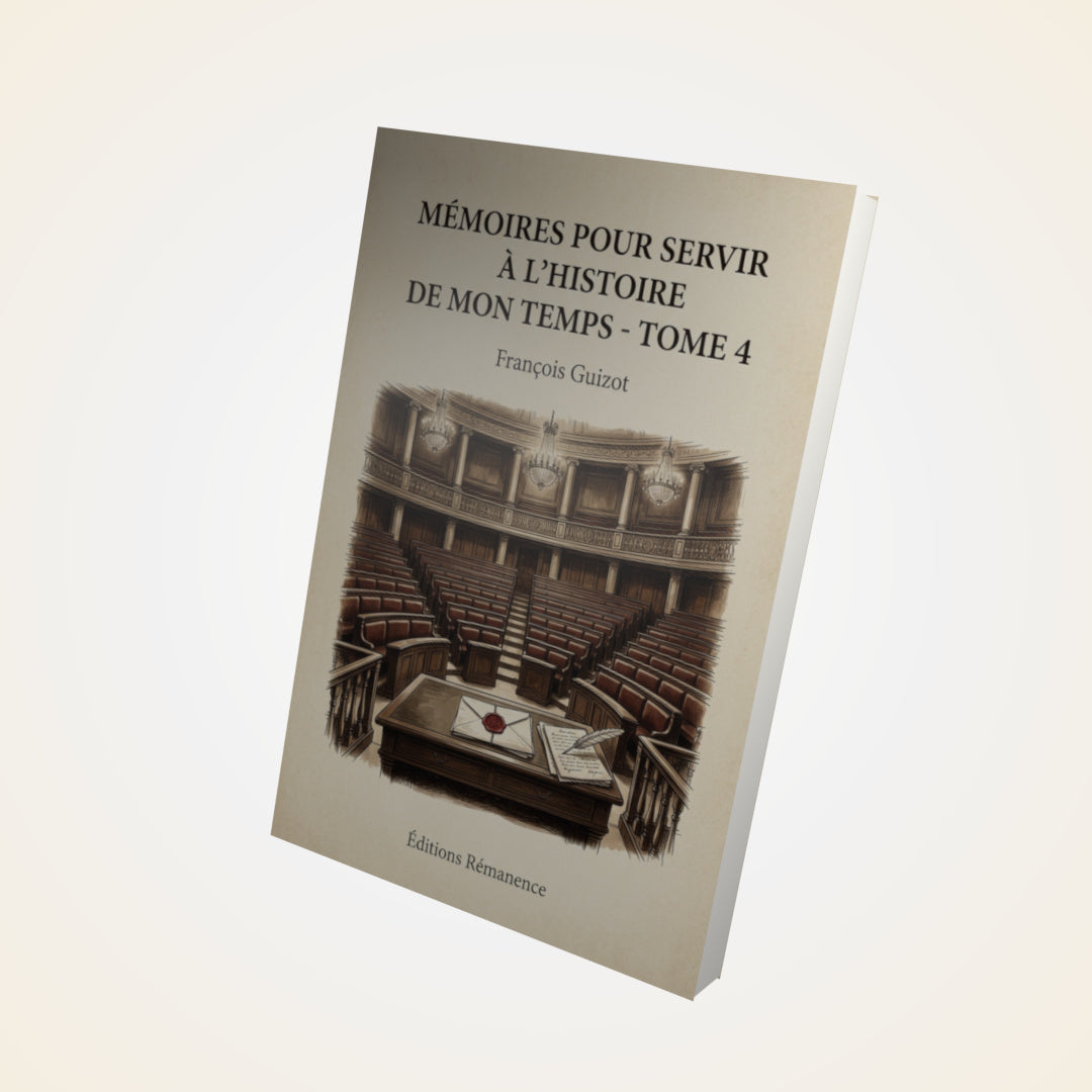 Livre Mémoires pour servir à l'Histoire de mon temps - Tome 4 - François Guizot - Couverture 3D