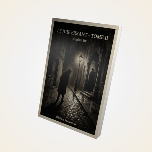 Livre Le juif errant - Tome II - Eugène Sue - Couverture 3D