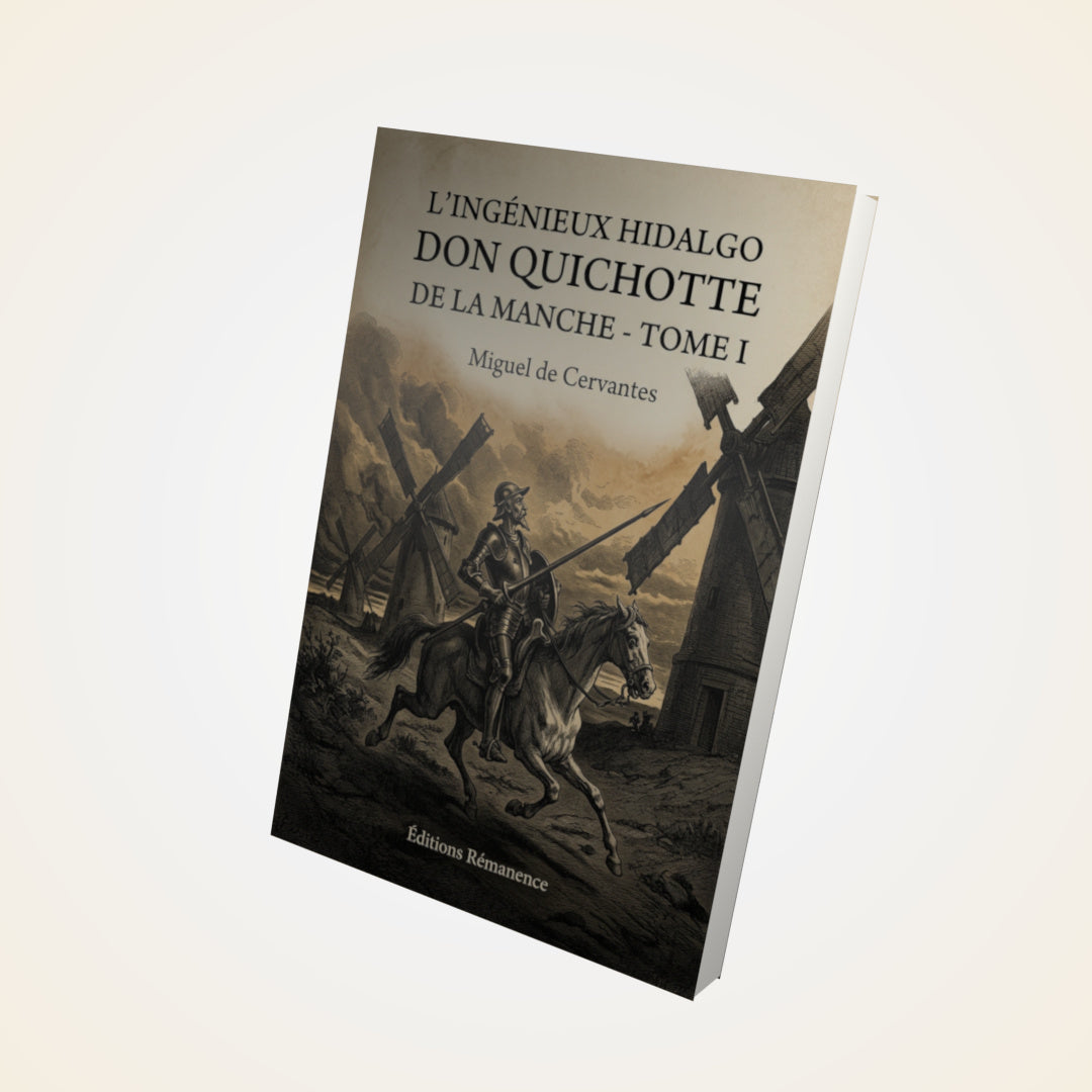 Livre L'ingénieux hidalgo Don Quichotte de la Manche - Tome I - Miguel de Cervantes - Couverture 3D