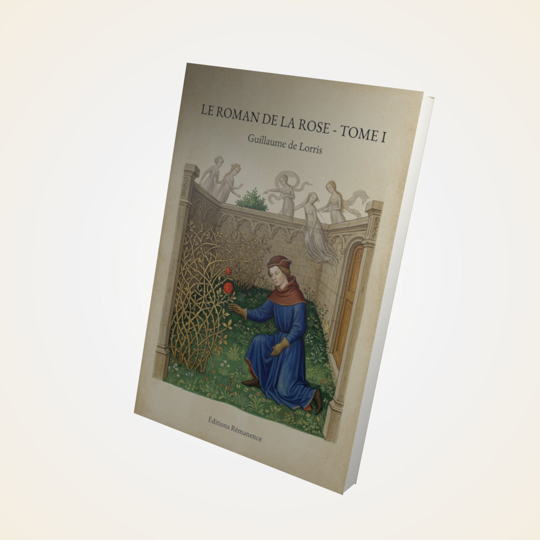 Livre Le roman de la rose - Tome I - Guillaume de Lorris - Couverture 3D